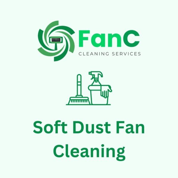 Soft Dust Fan Cleaning